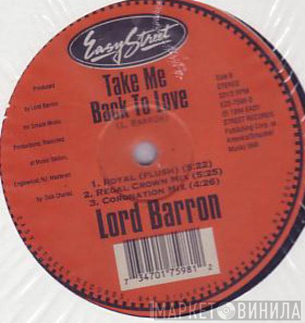 Lord Barron - Take Me Back To Love