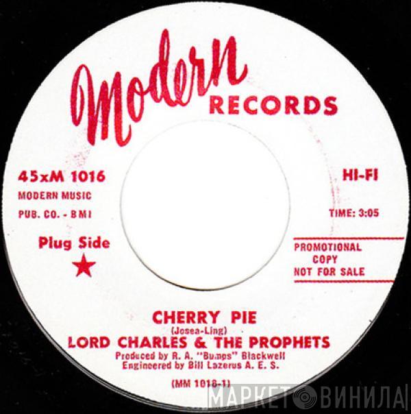 Lord Charles & The Prophets - Cherry Pie / No More Doggin