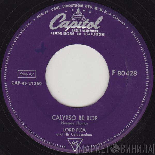 Lord Flea & His Calypsonians - Calypso Be Bop / It All Began With Adam And Eve