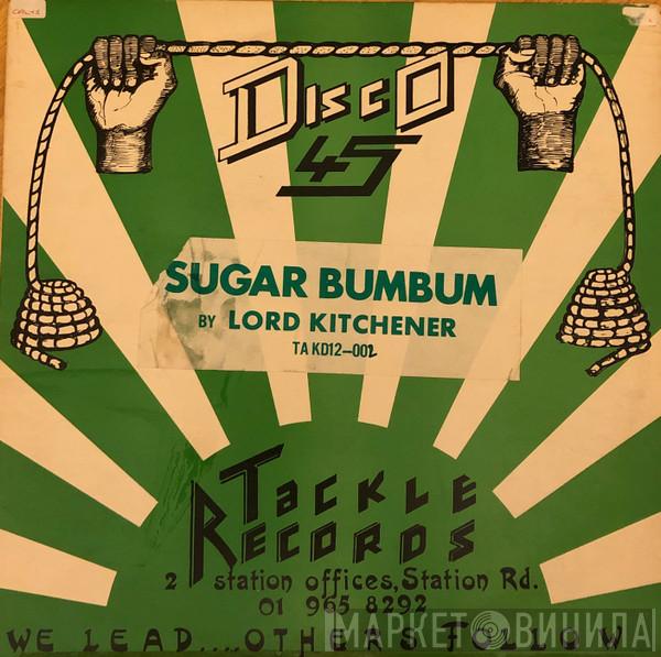 Lord Kitchener - Sugar Bum Bum