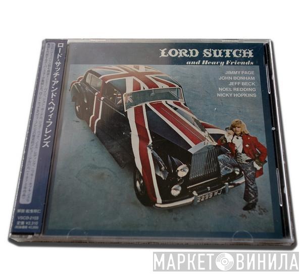 Lord Sutch And Heavy Friends - Lord Sutch & Heavy Friends