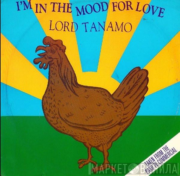 Lord Tanamo, Desmond Dekker - I'm In The Mood For Love / Israelites