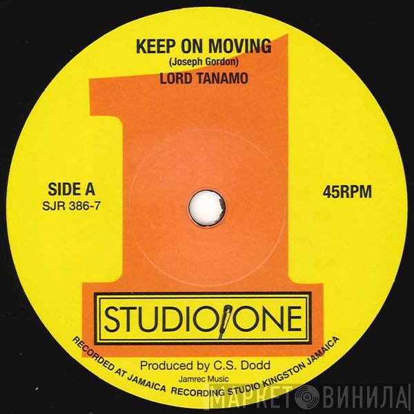 Lord Tanamo, Jackie Mittoo - Keep On Moving / Totally Together