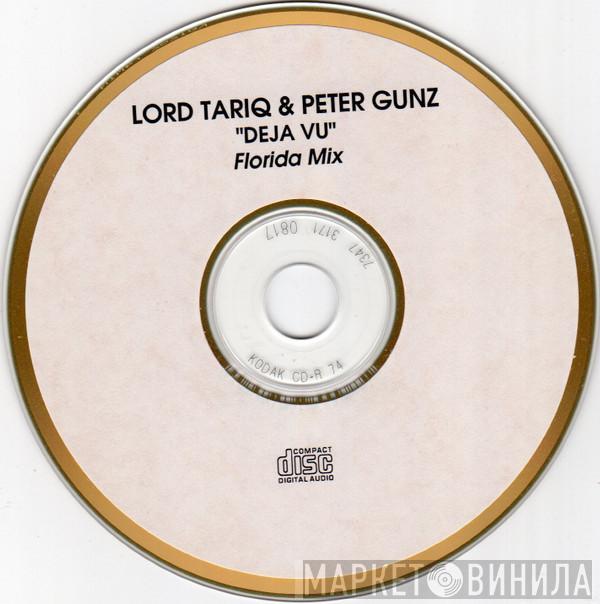  Lord Tariq & Peter Gunz  - Deja Vu (Florida Mix)