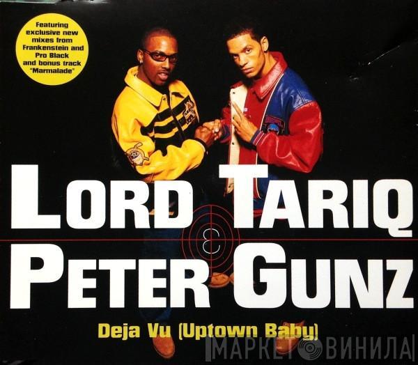 Lord Tariq & Peter Gunz - Deja Vu (Uptown Baby)