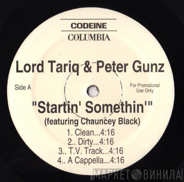Lord Tariq & Peter Gunz - Startin' Somethin'