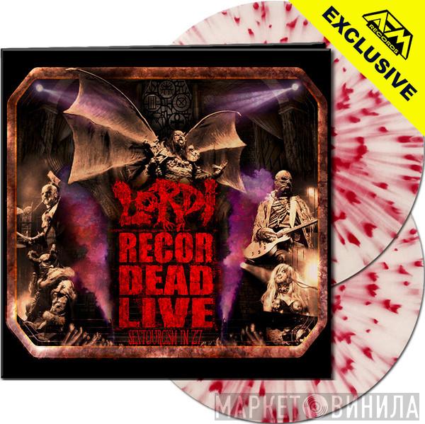  Lordi  - Recordead Live - Sextourcism In Z7