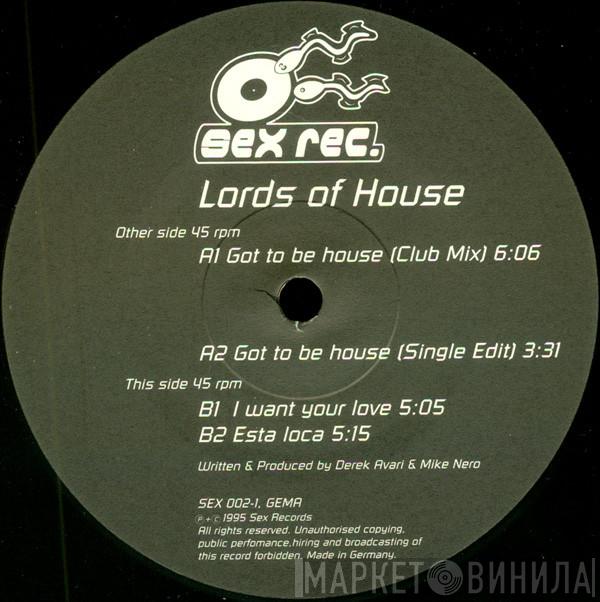 Lords Of House - Got To Be House