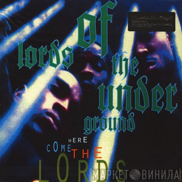 Lords Of The Underground - Here Come The Lords