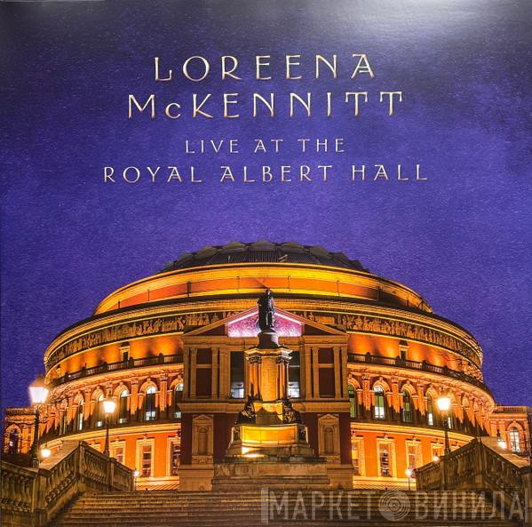 Loreena McKennitt - Live At The Royal Albert Hall