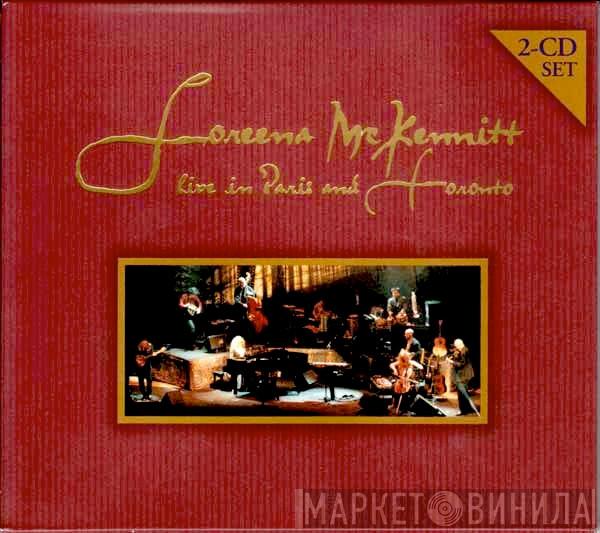 Loreena McKennitt - Live In Paris And Toronto