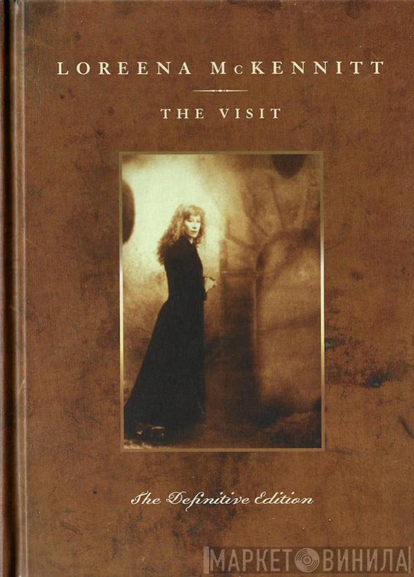  Loreena McKennitt  - The Visit: The Definitive Edition