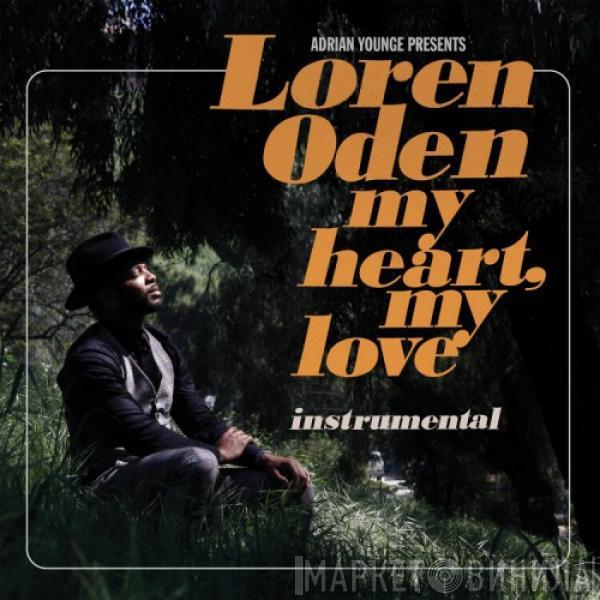 Loren Oden - My Heart, My Love Instrumental