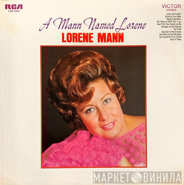 Lorene Mann - A Mann Named Lorene
