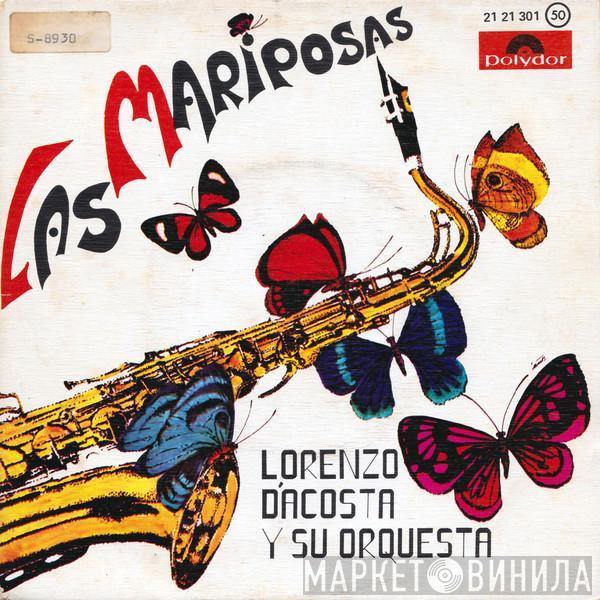 Lorenzo D'Acosta Y Su Orquesta - Las Mariposas / Pelao Cabeza E'Tuna