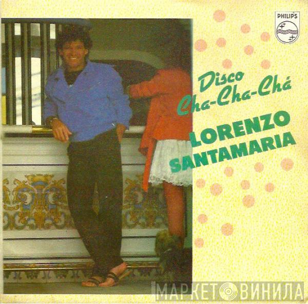 Lorenzo Santamaría - Disco Cha-Cha-Cha