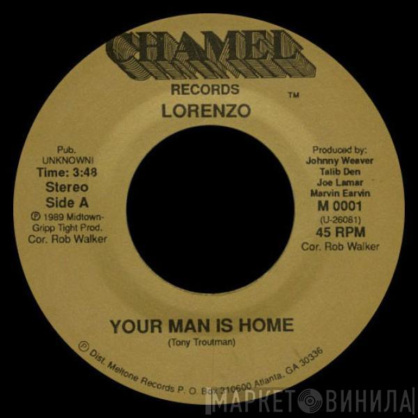 Lorenzo Smith - Let Me Show You / Your Man Is Home
