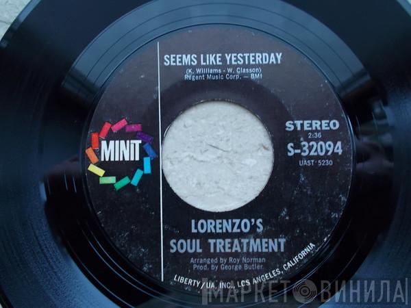 Lorenzo's Soul Treatment  - Seems Like Yesterday / Keep An Eye
