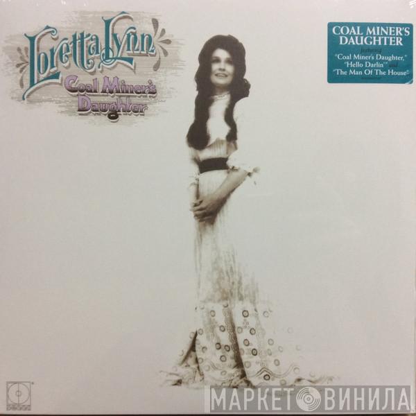 Loretta Lynn - Coal Miner’s Daughter
