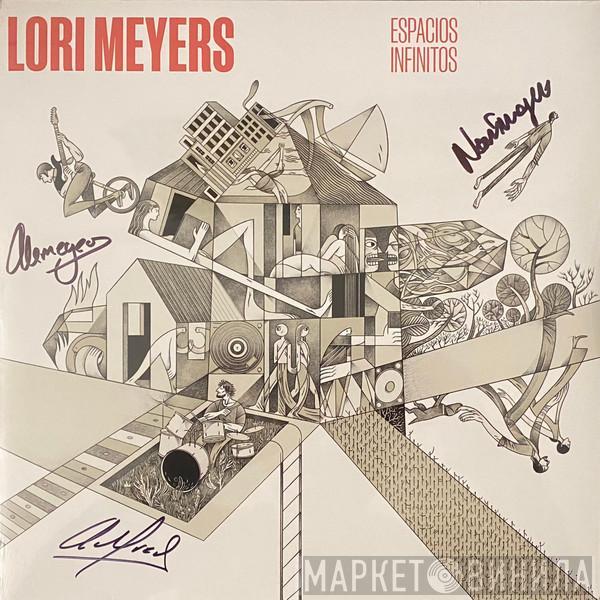 Lori Meyers - Espacios Infinitos