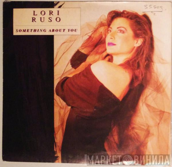 Lori Ruso - Something About You