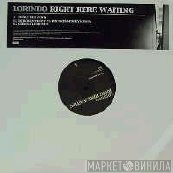 Lorindo - Right Here Waiting