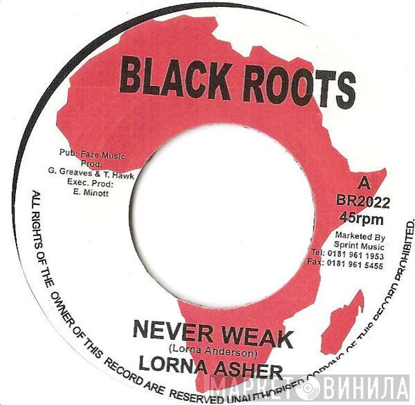 Lorna Asher, Tad Hunter - Never Weak / Pay The Price