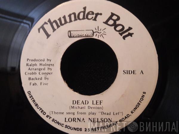 Lorna Nelson - Dead Lef