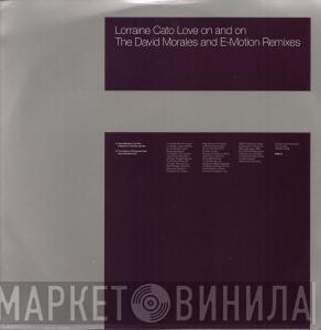 Lorraine Cato - Love On And On
