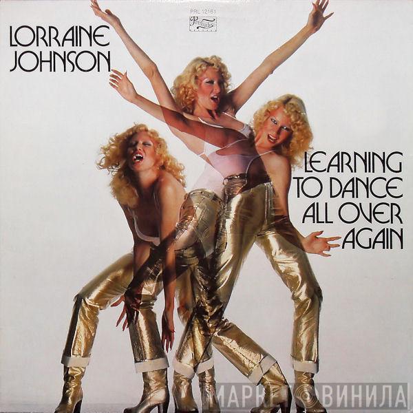 Lorraine Johnson - Learning To Dance All Over Again