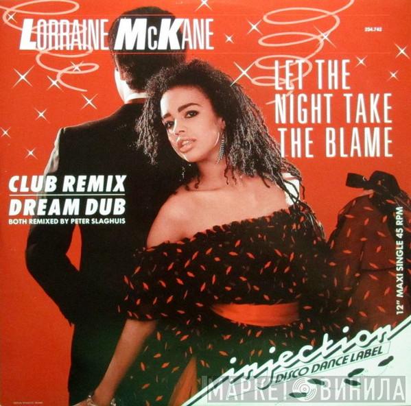 Lorraine McKane - Let The Night Take The Blame (Remix)