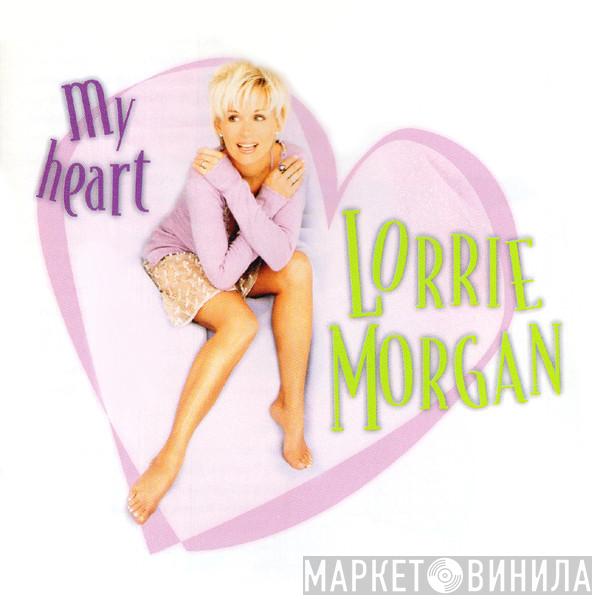 Lorrie Morgan - My Heart