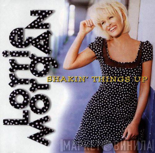  Lorrie Morgan  - Shakin' Things Up