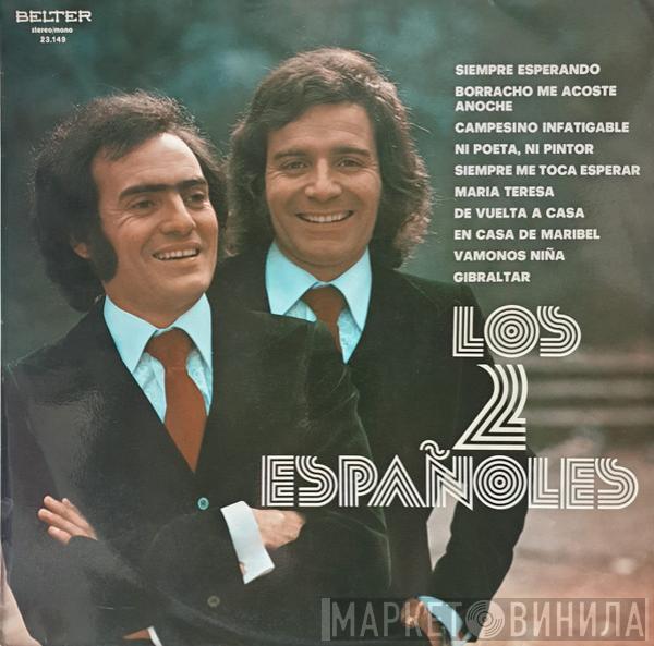 Los 2 Españoles - Los 2 Españoles