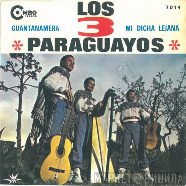 Los 3 Paraguayos - Guantanamera / Mi Dicha Lejana