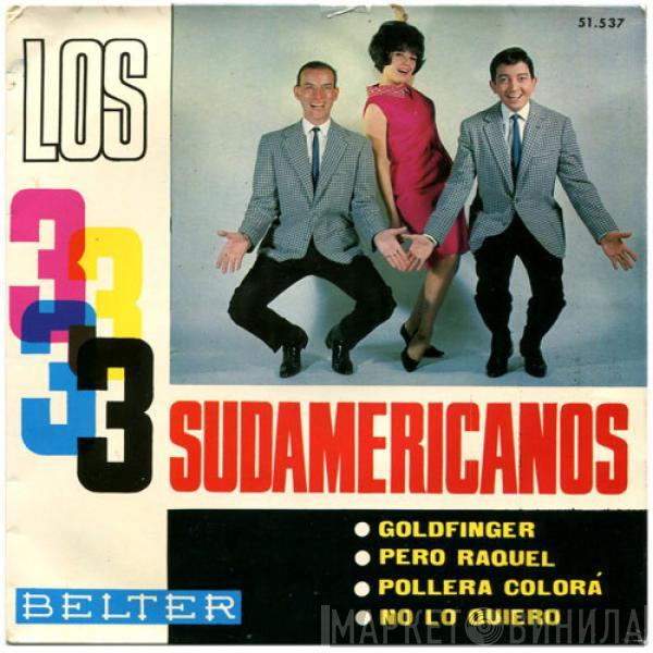 Los 3 Sudamericanos - Goldfinger