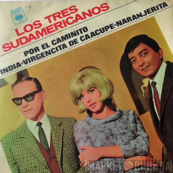 Los 3 Sudamericanos - Por El Caminito