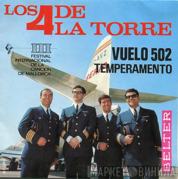 Los 4 De La Torre  - Vuelo 502 / Temperamento