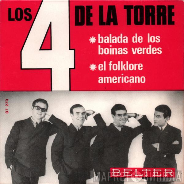 Los 4 De La Torre - Balada De Los Boinas Verdes / El Folklore Americano