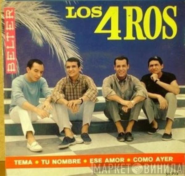 Los 4 Ros - Tema · Tu Nombre · Ese Amor · Como Ayer