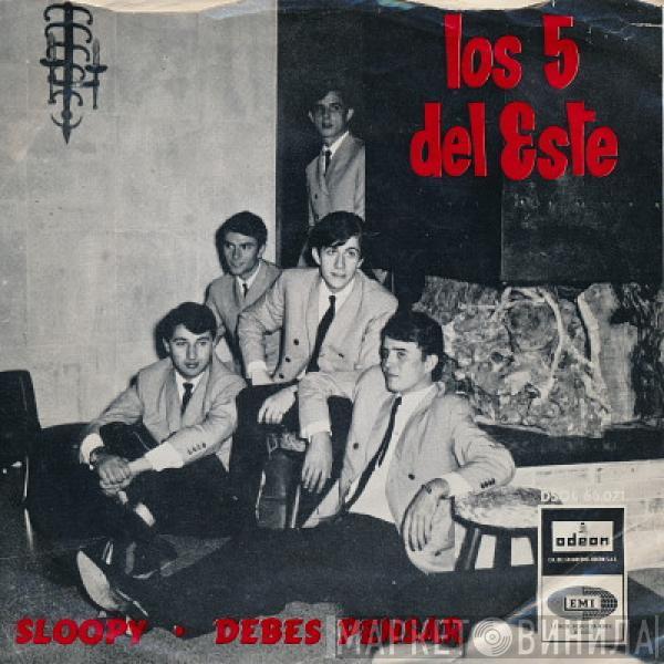 Los 5 Del Este - Sloopy / Debes Pensar