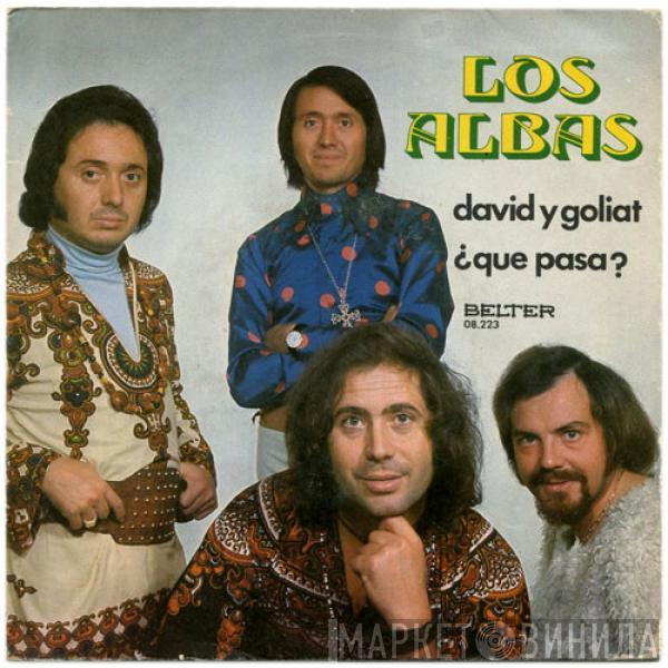 Los Albas - David Y Goliat / ¿Que Pasa?