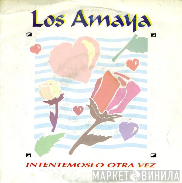 Los Amaya - Intentémoslo Otra Vez