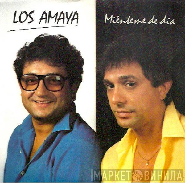 Los Amaya - Mienteme De Día