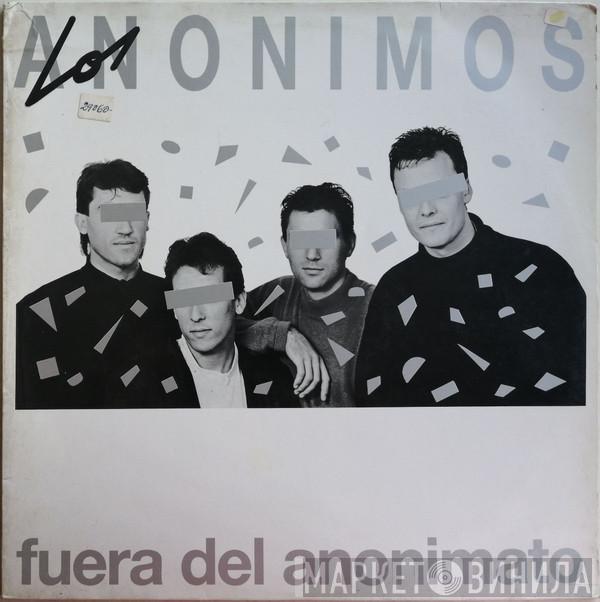 Los Anónimos - Fuera Del Anonimato