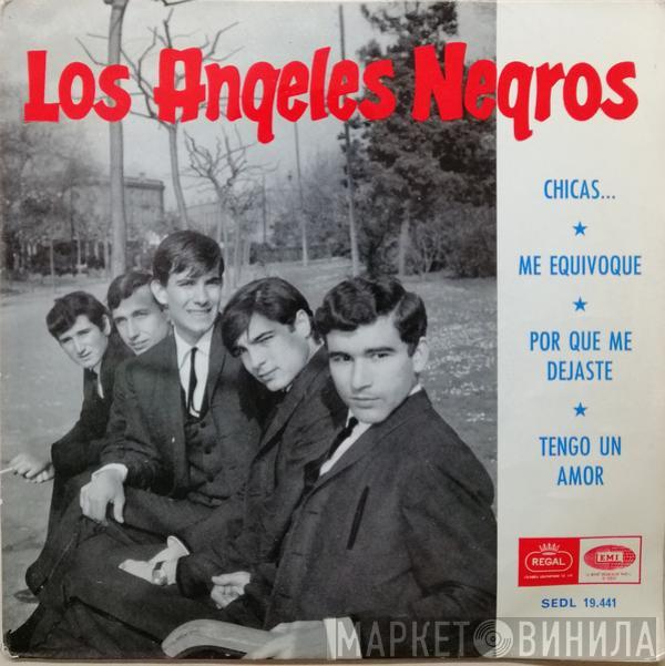 Los Angeles Negros  - Chicas / Me Equivoque / Por Que Me Dejaste / Tengo Un Amor
