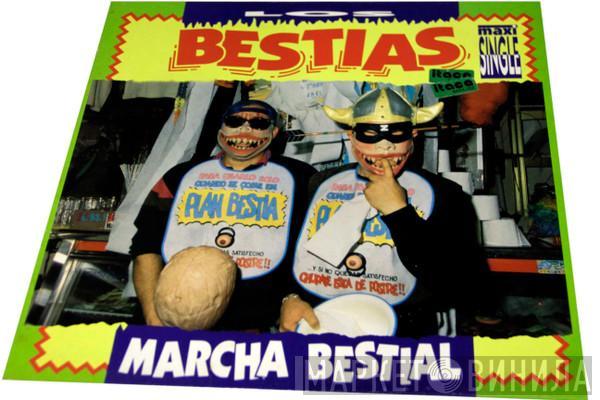 Los Bestias - Marcha Bestial