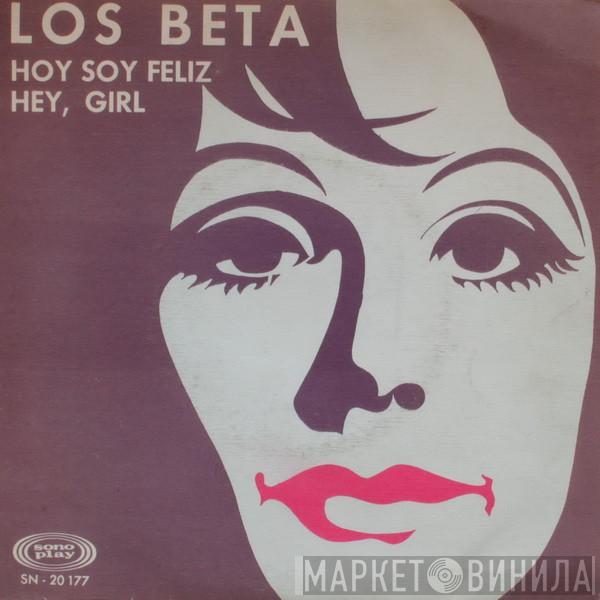 Los Beta - Hoy Soy Feliz / Hey, Girl