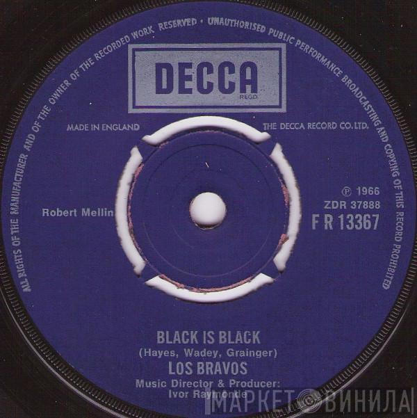 Los Bravos - Black Is Black / I Don't Care