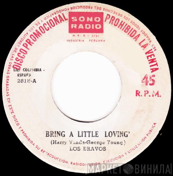  Los Bravos  - Bring A Little Loving